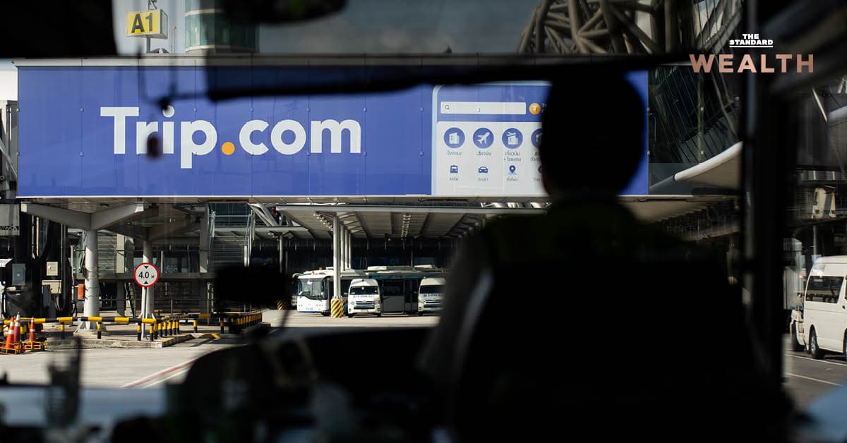 Trip.com โดนจีนฟันโทษผูกขาด 2.58 หมื่นล้านบาท หลังสอบ 6 เดือน พบบีบโรงแรมห้ามขายถูกกว่าบนแพลตฟอร์มคู่แข่ง