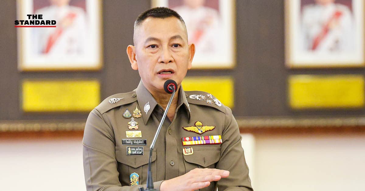 ผบ.ตร. สั่งตำรวจทั่วประเทศรับแจ้งเหตุคนหายทันที เลิกข้ออ้าง ‘รอครบ 24 ชั่วโมง’ มอบฝ่ายสืบสวนเกาะติด-รายงานญาติใกล้ชิด