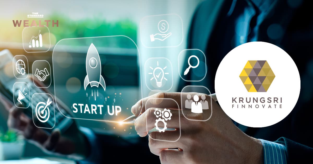 กรุงศรี ฟินโนเวต กางพอร์ต 5 พันล้าน เดินหน้าลุย 3 สตาร์ทอัพเมกะเทรนด์โลก AI-InsurTech-FinTech เสริมทัพภูมิภาค