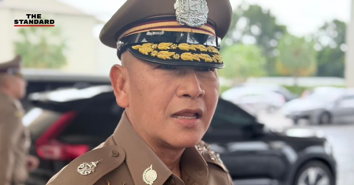 ผบ.ตร. ยันไม่มี ‘โผนายพล’ ย้ำพิจารณาตามกฎหมาย หลังมีกระแส ‘นรต.48’ แซง ‘นรต.47’ ขึ้นแท่น ผบช.